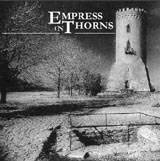 Empress in Thorns : Empress in Thorns